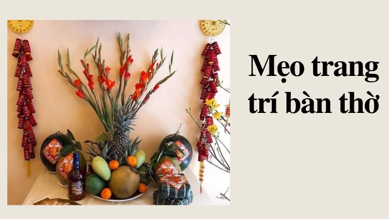 Hướng dẫn bày mâm ngũ quả bàn thờ ngày tết chuẩn phong thủy